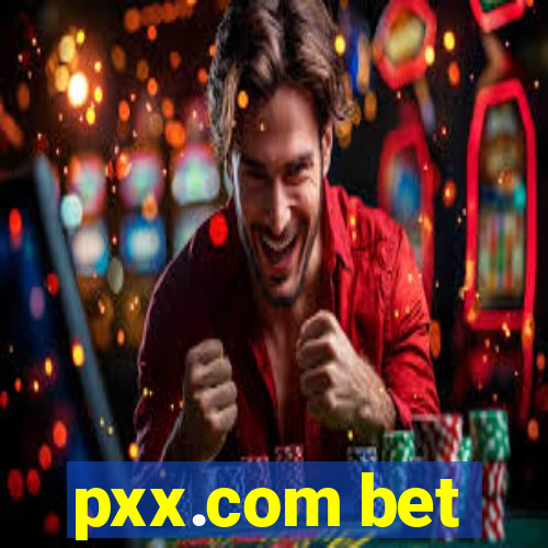 pxx.com bet